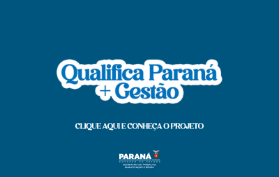 Qualifica Paraná + Gestão